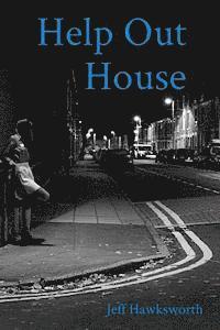 Jeff Hawksworth - Help Out House: Graham's Chronicles, Häftad