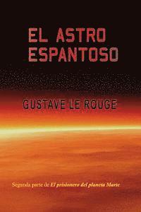 El astro espantoso 1