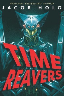 Time Reavers 1