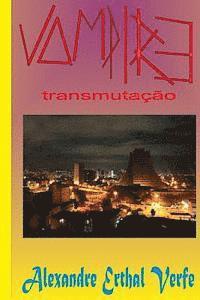 bokomslag Vampire: Transmutação