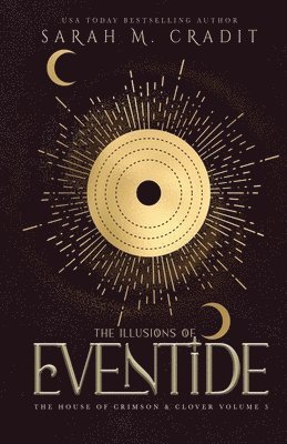 The Illusions of Eventide 1
