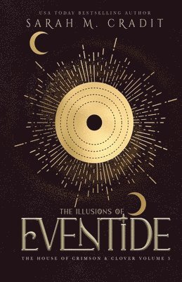 Illusions of Eventide