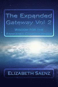 bokomslag The Expanded Gateway Vol 2: Wisdom for the Awakened Consciousness