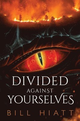 Divided against Yourselves 1