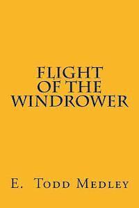 bokomslag Flight of the Windrower