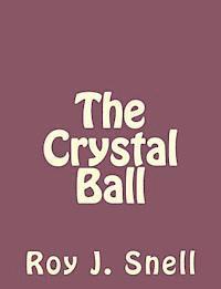 bokomslag The Crystal Ball
