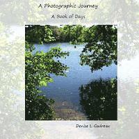 bokomslag A Photographic Journey, A Book of Days