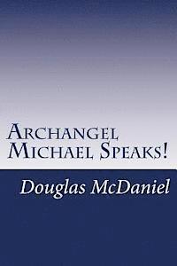 bokomslag Archangel Michael Speaks!