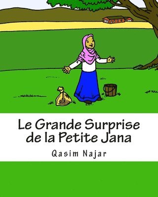 Le Grande Surprise de la Petite Jana 1