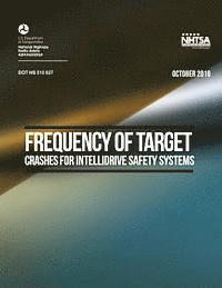 bokomslag Frequency of Target Crashes for IntelliDrive Safety Systems