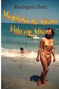 bokomslag Memorias da Minha Vida em Miami
