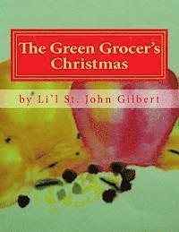 bokomslag The Green Grocer's Christmas