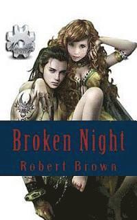 Robert L. Brown - Broken Night, Häftad