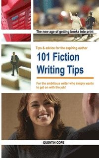 bokomslag 101 Fiction Writing Tips