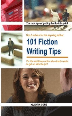 101 Fiction Writing Tips 1