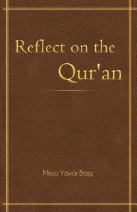 bokomslag Reflect on the Qur'an