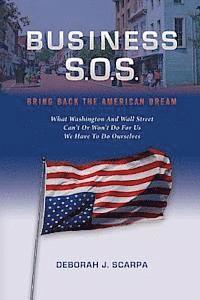 bokomslag Business S.O.S.: Bring Back the American Dream