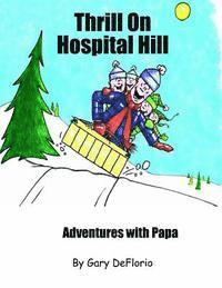 Thrill on Hospital Hill 1