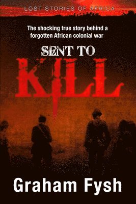 bokomslag Sent to kill