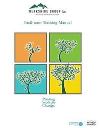 bokomslag Facilitator Training Manual: How to Facilitate Effective Meetings