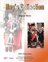 bokomslag Ray's Collection of Bagpipe Music Volume 47