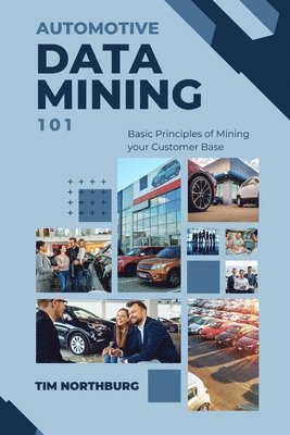 bokomslag Automotive Data Mining 101