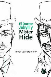 bokomslag El doctor Jekyll y Míster Hide