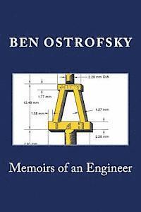 Ben Ostrofsky - Memoirs of an Engineer, Häftad