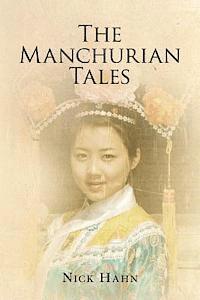 bokomslag The Manchurian Tales
