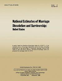 bokomslag National Estimates of Marriage Dissolution and Survivorship: United States