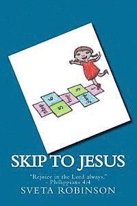 Sveta Robinson - Skip to Jesus, Häftad. Tillgänglighet: Lägg i varukorg