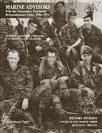 U. S. Marine Corps History Division, Usmc (Ret ). Colonel Andrew R Finlayson - Marine Advisors: With the Vietnamese Provincial Reconnaissance Units, 1966-1970, Häftad