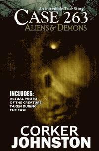 bokomslag Case 263: Aliens & Demons