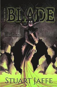 Stuart Jaffe - The Way of the Blade, Häftad