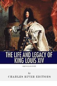 bokomslag French Legends: The Life and Legacy of King Louis XIV
