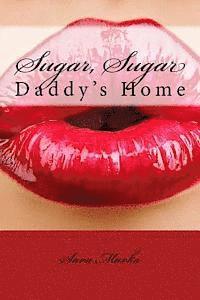 bokomslag Sugar, Sugar: Daddy's Home