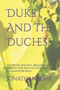 bokomslag Duke And The Duchess