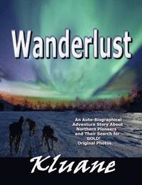 bokomslag Wanderlust!: Adventues of Northern Pioneers