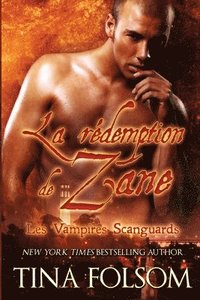 bokomslag La Rédemption de Zane (Les Vampires Scanguards - Tome 5)