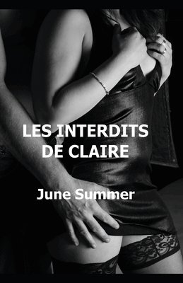 bokomslag Les Interdits de Claire