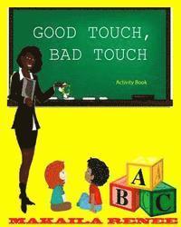 Good Touch, Bad Touch (Activity Book) 1