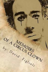 bokomslag 'Memoirs of a Circus Clown': The Reality of the Dream