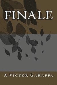 A. Victor Garaffa - Finale, Häftad