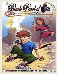 Ingrid McCarthy - The Black Pearl of Osis (Graphic Novel): Book 1, an involuntary journey, Häftad