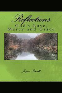 Reflections: of God's Love, Mercy and Grace 1