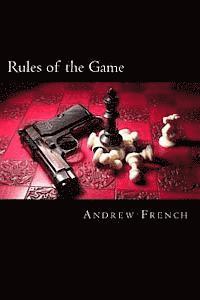 Andrew French - Rules of the Game, Häftad