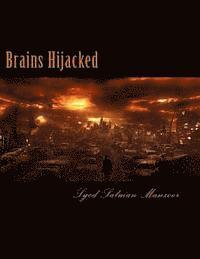 Brains Hijacked 1