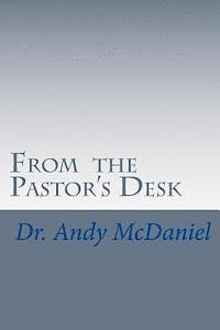 From the Pastor's Desk 1