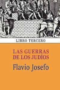 bokomslag Las guerras de los judíos (Libro tercero)