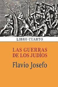 bokomslag Las guerras de los judíos (Libro cuarto)